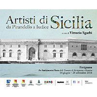Mostra 'Artisti di Sicilia. Da Pirandello a Iudice'